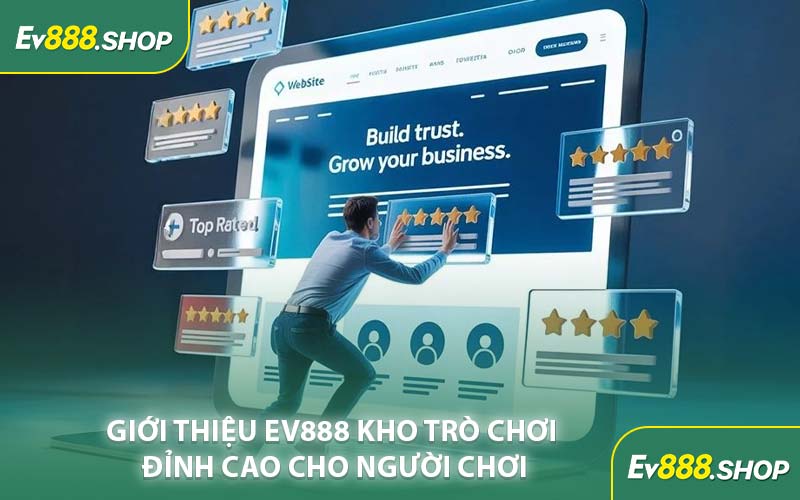 Giới Thiệu EV888 Kho Trò Chơi Đỉnh Cao Cho Người Chơi